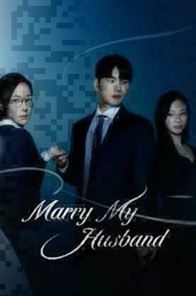 ดูซีรีส์ Marry My Husband (2024) ออนไลน์ HD ฟรี